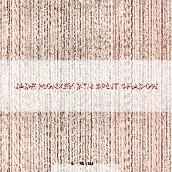 Jade Monkey BTN Split Shadow example